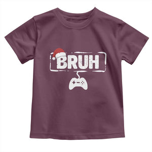 Funny Gaming Christmas Toddler T Shirt Gamer Bruh Video Game TS14 Maroon Print Your Wear