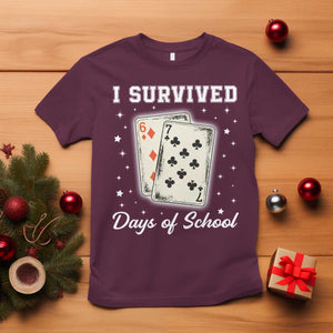 I Survived 67 Days Of School T Shirt Playing Cards Meme TS14 Maroon Print Your Wear
