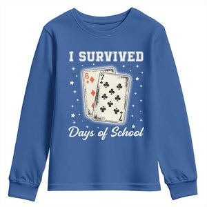 I Survived 67 Days Of School Youth Sweatshirt Playing Cards Meme TS14 Royal Blue Print Your Wear