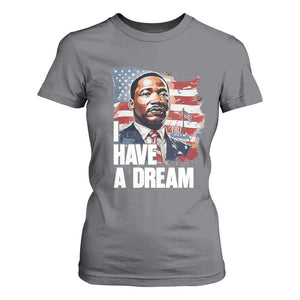 Martin Luther King Jr T Shirt For Women I Have A Dream TS14 Charcoal Print Your Wear