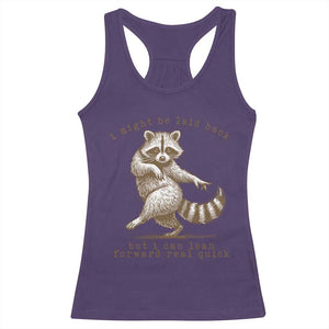 Funny Raccoon Sarcastic Racerback Tank Top I Might Be Laid Back But I Can Lean Forward Real Quick TS14 Purple Print Your Wear
