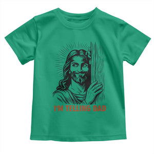 Funny Jesus Christian Meme Toddler T Shirt I Am Telling Dad TS14 Irish Green Print Your Wear