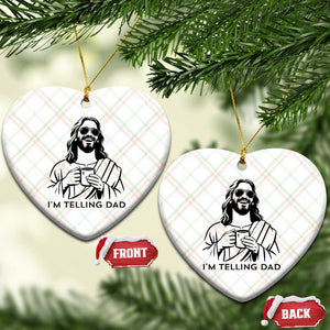 Funny Jesus Meme Ceramic Ornament I Am Telling Dad TS14 Print Your Wear