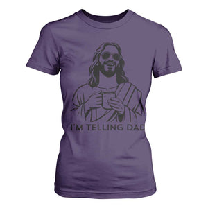 Funny Jesus Meme T Shirt For Women I Am Telling Dad TS14 Purple Print Your Wear