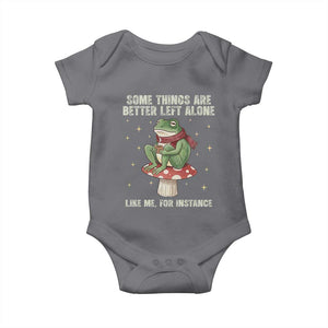 Funny Frog Sarcastic Baby Onesie Some Things Are Better Left Alone TS14 Charcoal Print Your Wear