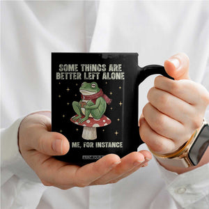 Funny Frog Sarcastic Coffee Mug Some Things Are Better Left Alone TS14 Print Your Wear