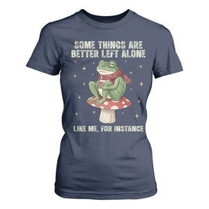 Funny Frog Sarcastic T Shirt For Women Some Things Are Better Left Alone TS14 Navy Print Your Wear