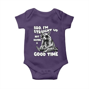 Funny Raccon Sarcastic Baby Onesie Bro I Am Straight Up Not Even Having A Good Time TS14 Purple Print Your Wear