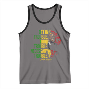 John Lewis Quote Civil Rights Tank Top Get in Good Necessary Trouble TS14 Deep Heather Black Print Your Wear