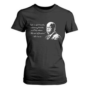 John Lewis Quote T Shirt For Women Black History Good Trouble TS14 Black Print Your Wear