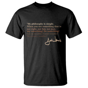 John Lewis Quote T Shirt Black History Month TS14 Black Print Your Wear