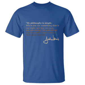 John Lewis Quote T Shirt Black History Month TS14 Royal Blue Print Your Wear