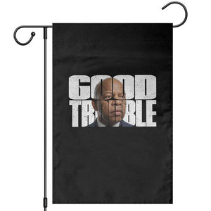 John Lewis Quote Affrican American Garden Flag Black History Good Trouble TS14 Black Print Your Wear