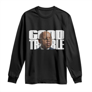John Lewis Quote Affrican American Long Sleeve Shirt Black History Good Trouble TS14 Black Print Your Wear