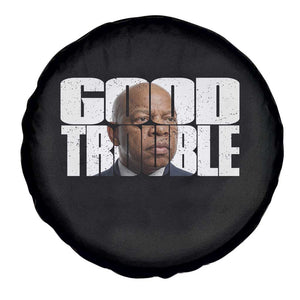 John Lewis Quote Affrican American Spare Tire Cover Black History Good Trouble TS14 Print Your Wear