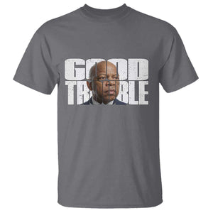 John Lewis Quote Affrican American T Shirt Black History Good Trouble TS14 Charcoal Print Your Wear