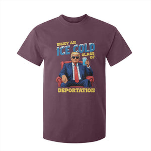 ICE Enjoy an Ice Cold Glass of Deportation T Shirt For Kid Funny Political ICE Anti Trump TS14 Maroon Print Your Wear