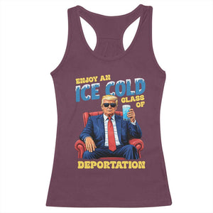 ICE Enjoy an Ice Cold Glass of Deportation Racerback Tank Top Funny Political ICE Anti Trump TS14 Maroon Print Your Wear