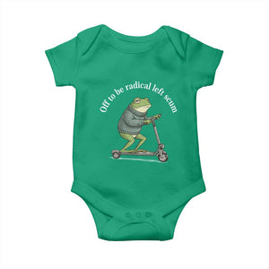 Off To Be Radical Left Scum Baby Onesie Funny Frog Anti ICE Political Protest TS14 Irish Green Print Your Wear