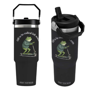 Off To Be Radical Left Scum Flip Straw Tumbler Funny Frog Anti ICE Political Protest TS14 One Size: 30 oz Black Print Your Wear