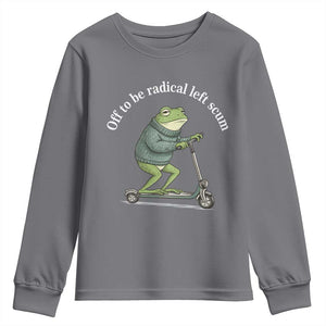 Off To Be Radical Left Scum Youth Sweatshirt Funny Frog Anti ICE Political Protest TS14 Charcoal Print Your Wear