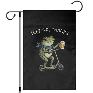Funny Frog Anti ICE Political Protest Garden Flag Ice? No Thanks TS14 Black Print Your Wear