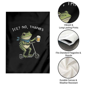 Funny Frog Anti ICE Political Protest Garden Flag Ice? No Thanks TS14 Print Your Wear
