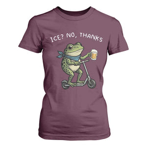 Funny Frog Anti ICE Political Protest T Shirt For Women Ice? No Thanks TS14 Maroon Print Your Wear