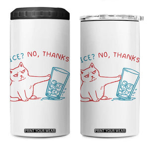 Funny Cat Anti ICE Political Protest 4 in 1 Can Cooler Tumbler Ice? No Thanks TS14 One Size: 16 oz White Print Your Wear