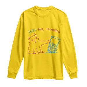 Funny Cat Anti ICE Political Protest Long Sleeve Shirt Ice? No Thanks TS14 Daisy Print Your Wear