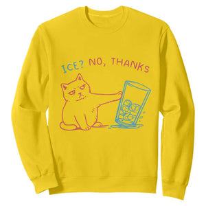 Funny Cat Anti ICE Political Protest Sweatshirt Ice? No Thanks TS14 Daisy Print Your Wear