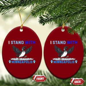 I Stand With Minneapolis Ceramic Ornament Loon Minnesota Resist Anti ICE Immigration Protest TS14 Print Your Wear