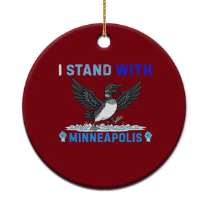 I Stand With Minneapolis Ceramic Ornament Loon Minnesota Resist Anti ICE Immigration Protest TS14 1pc Red Print Your Wear