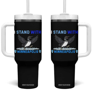 I Stand With Minneapolis Tumbler With Handle Loon Minnesota Resist Anti ICE Immigration Protest TS14 One Size: 40 oz Black Print Your Wear