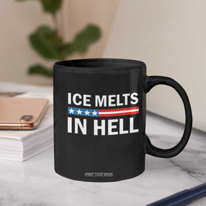 Ice Melts In Hell Coffee Mug Activist Statement Quote TS14 Print Your Wear