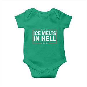 Ice Melts In Hell Baby Onesie Immigrant Rights Activist Statement Protest Quote TS14 Irish Green Print Your Wear