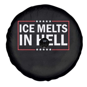 Ice Melts In Hell Spare Tire Cover Immigrant Rights Activist Statement Protest Quote TS14 Print Your Wear