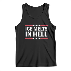 Ice Melts In Hell Tank Top Immigrant Rights Activist Statement Protest Quote TS14 Black Print Your Wear