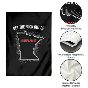 Get The Fck Out Of Minneapolis Garden Flag Minnesota Resist Anti ICE Immigration Protest Ladies TS14 Print Your Wear
