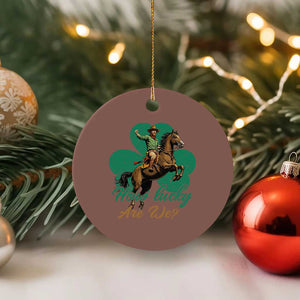 How Lucky Are We Ceramic Ornament Cowboy Western Irish St Patrick's Day TS14 1pc Mocha Print Your Wear