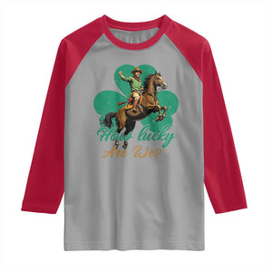 How Lucky Are We Raglan Shirt Cowboy Western Irish St Patrick's Day TS14 Sport Gray Red Print Your Wear