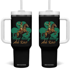 How Lucky Are We Tumbler With Handle Cowboy Western Irish St Patrick's Day TS14 One Size: 40 oz Black Print Your Wear