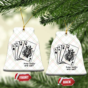 How Lucky Are We Ceramic Ornament Funny Western Cowgirl Rodeo Playing Card TS14 Print Your Wear