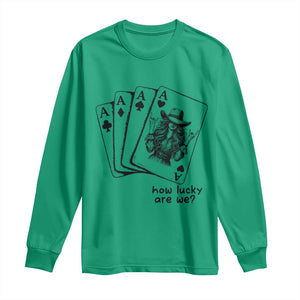 How Lucky Are We Long Sleeve Shirt Funny Western Cowgirl Rodeo Playing Card TS14 Irish Green Print Your Wear