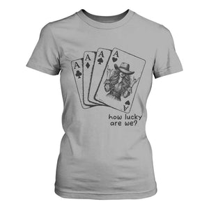 How Lucky Are We T Shirt For Women Funny Western Cowgirl Rodeo Playing Card TS14 Sport Gray Print Your Wear