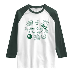 How Lucky Are We Raglan Shirt Irish Shamrock Horseshoe St Patricks Day TS14 White Dark Forest Green Print Your Wear
