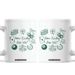 How Lucky Are We Coffee Mug Irish Shamrock Horseshoe St Patricks Day TS14 White Print Your Wear