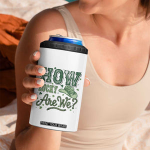 How Lucky Are We 4 in 1 Can Cooler Tumbler Cowboy Western St Patrick's Day TS14 Print Your Wear