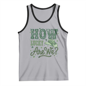 How Lucky Are We Tank Top Cowboy Western St Patrick's Day TS14 Athletic Heather Black Print Your Wear