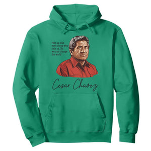 Cesar Chavez Quote Hoodie 31 March Celebration Day TS14 Irish Green Print Your Wear